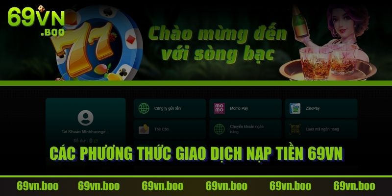 Các phương thức giao dịch nạp tiền 69VN