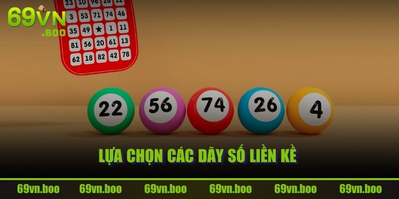 Lựa chọn các dãy số liền kề