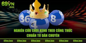 Nghiên Cứu Chơi Keno