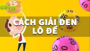 Cách Giải Đen Lô Đề